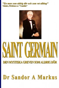 Greve Saint Germain - den mystiska greven som aldrig dör.